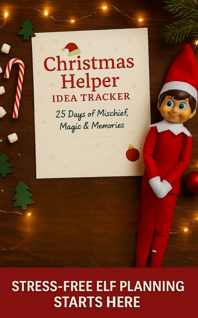 Flat lay image of a Christmas Helper Idea Tracker printable on a cozy wooden table surrounded by candy canes, marshmallows, and Christmas lights, with an elf doll nearby. Text overlay reads “Stress-Free Elf Planning Starts Here.”